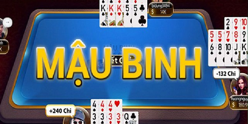 Giới thiệu sơ lược về game Mậu Binh