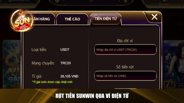 Rút tiền Sunwin qua ví điện tử